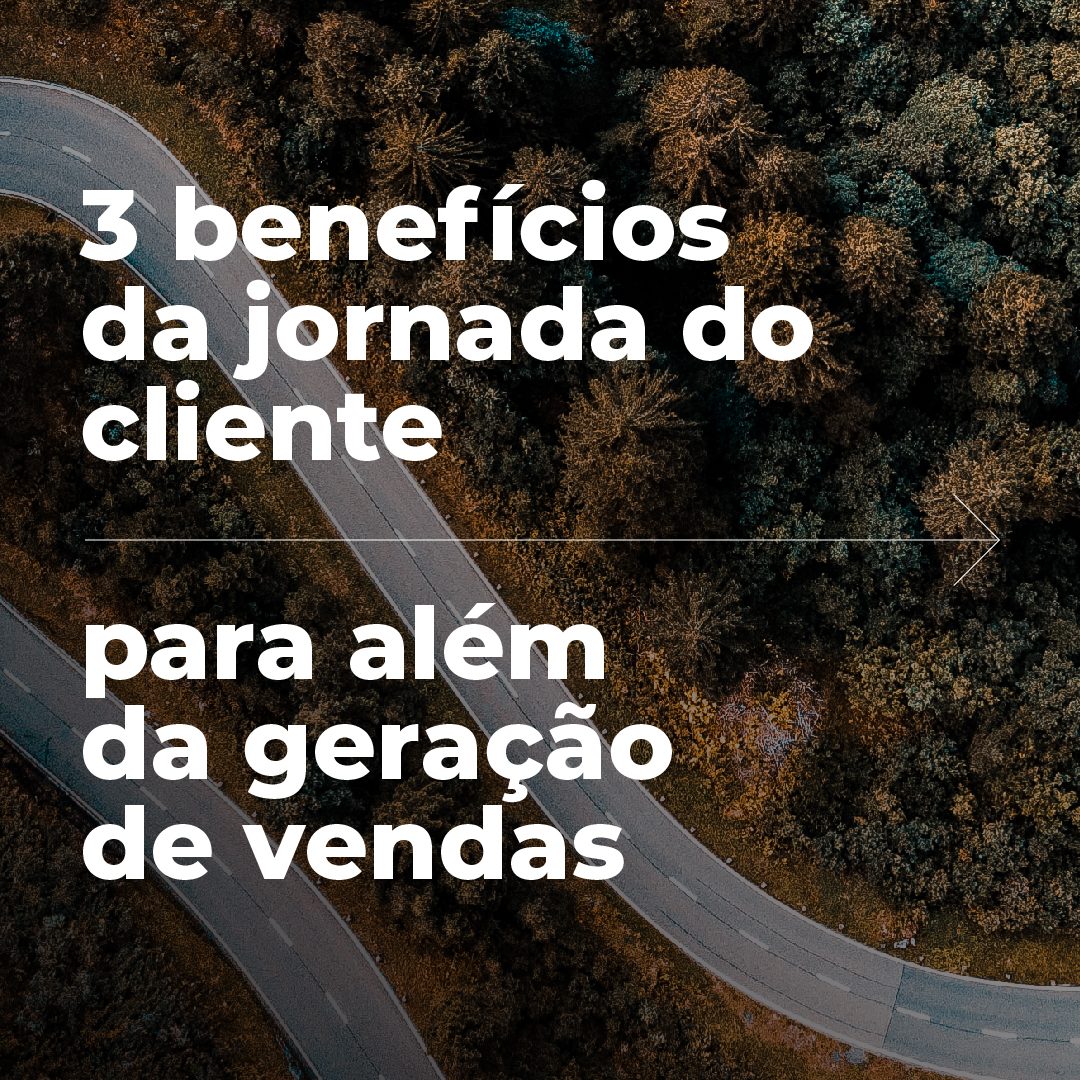 #PraCegoVer #PraTodesVerem: o post traz a sequência de 5 imagens. A primeira imagem mostra a visão aérea de uma estrada e o texto "3 benefícios da jornada do cliente para além da geração de vendas". Na segunda imagem há o texto "Benefício 1: Mais empatia com a persona". Na terceira imagem há o texto "Benefício 2: Geração de insights para planejamentos estratégicos ". Na quarta imagem há o texto "Benefício 3: Aumento da reputação digital". Na última imagem há o texto "Quer entender mais sobre o potencial da jornada do cliente? É só clicar no link da descrição!".