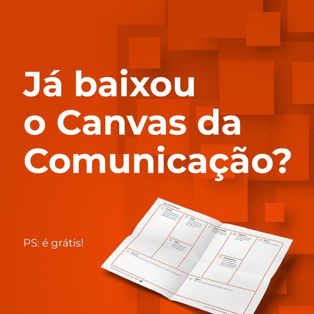 Ja_baixou_o_canvas_da_comunicação