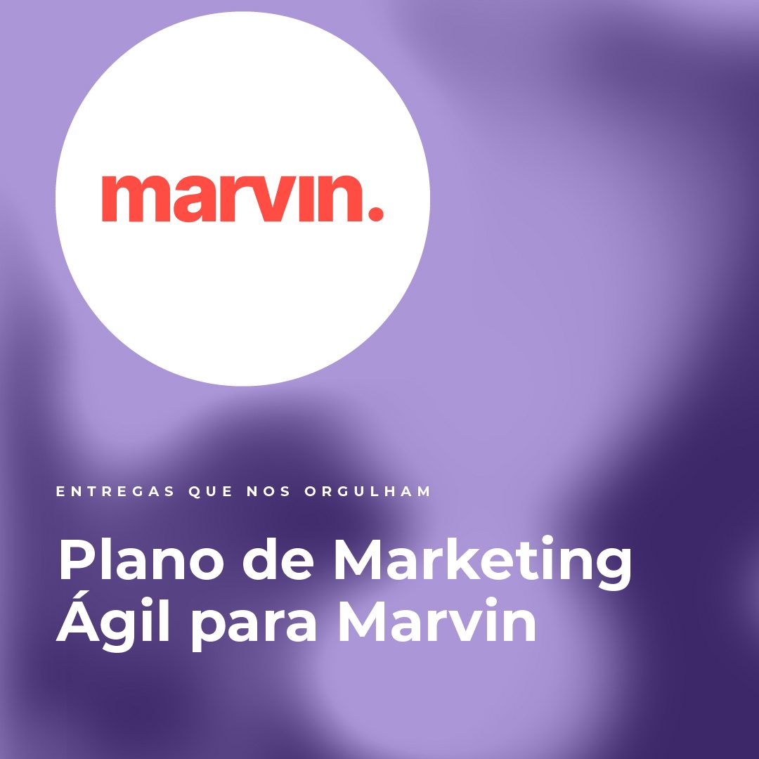 Planejamento de Marketing Ágil para Marvin